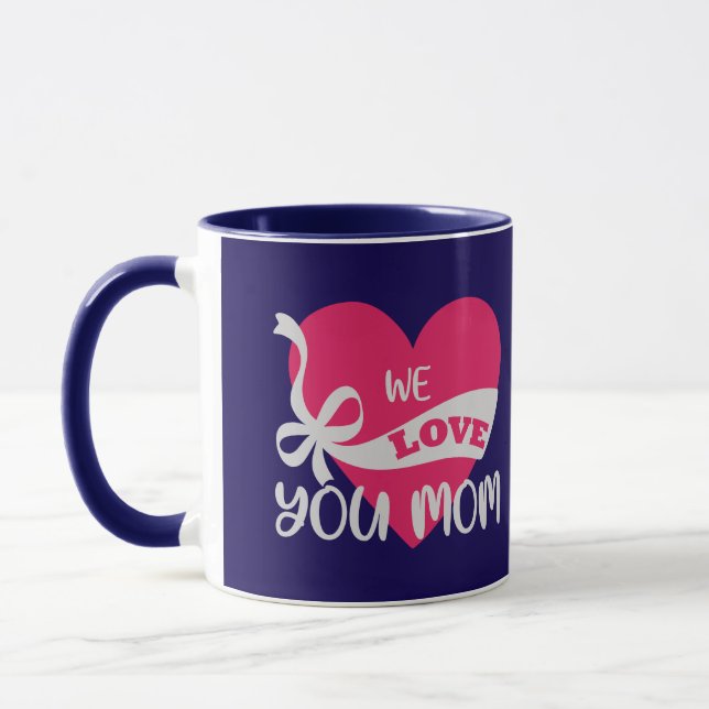 Wir lieben dich Mama Dark Blue Typografisches Duo- Tasse (Links)