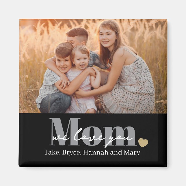 Wir lieben dich Mama Foto-Geschenk Magnet (Vorne)
