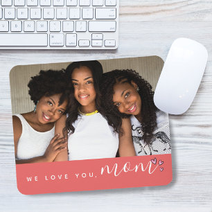 Wir lieben dich, Mama Foto Koralle Mousepad