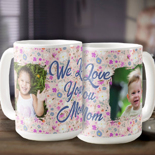 Wir lieben dich Mama Zwei Foto Rosa Ditsy Blumen Kaffeetasse