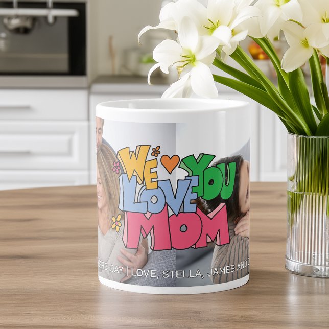Wir lieben dich Muttertag 2 Foto Jumbo-Tasse (We Love You Mother's Day 2 Photo Giant Coffee Mug)