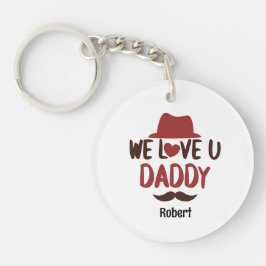 Wir lieben dich Papa lustiges Design Schlüsselanhänger