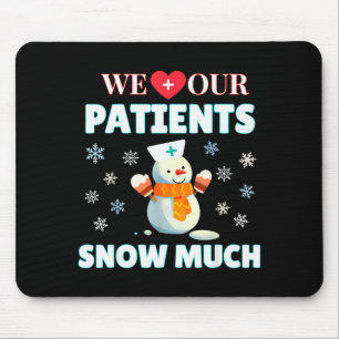 Wir lieben unsere Patienten so sehr Lustige Kranke Mousepad