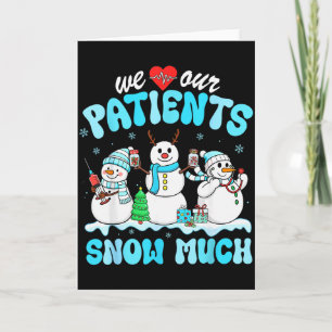 Wir lieben unsere Patienten so sehr Lustiger Schne Karte