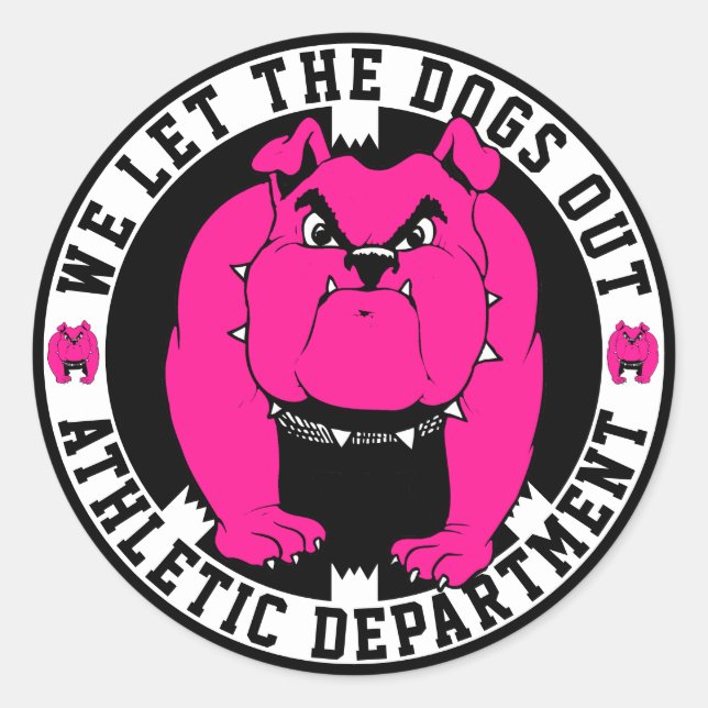Wir Ließ die Hunde Athletic Dept. Bulldog Mascot R Runder Aufkleber (Vorderseite)