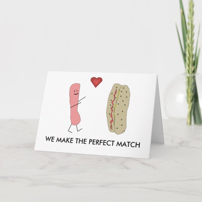 Wir machen die perfekte Match Funny Hotdog Card Dankeskarte (Vorderseite)