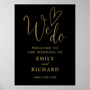 Wir machen Herz Schwarz und Gold Hochzeit Begrüßun Poster