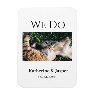 Wir machen Hochzeit Verlobung Haustier Name Foto D Magnet