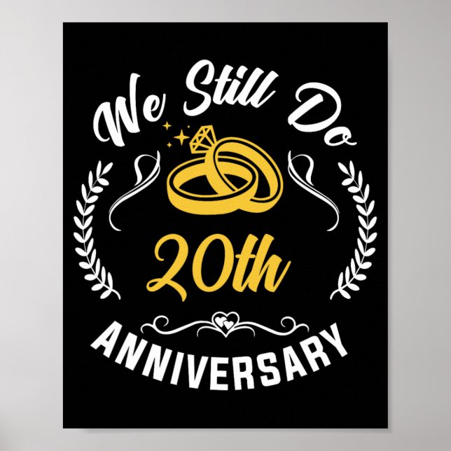 Wir machen immer noch 20 Jahre, um 20. Hochzeit pr Poster (Vorne)
