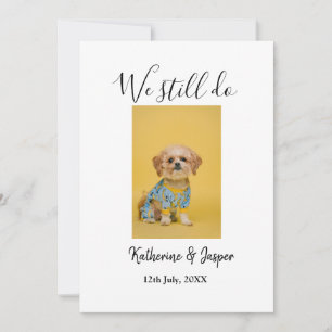 Wir machen immer noch Paar-Name-Haustier-Hund-Foto Einladung
