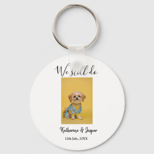 Wir machen immer noch Paarname Haustier Hund Foto Schlüsselanhänger