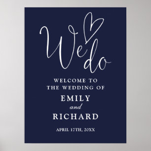 Wir machen Liebe Heart Navy Blue Hochzeit Begrüßun Poster