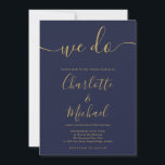 Wir machen Navy Blue und Gold Signature Script Hoc Einladung<br><div class="desc">Elegante marineblaue und goldene Unterschrift Hochzeitsinspektion mit ihren charakteristischen Stilnamen,  diese stilvolle marineblaue und goldene Hochzeitseinladung kann mit Ihren Informationen in schicken weißen Schriften personalisiert werden. Entwickelt von Thisisnotme©</div>