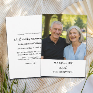 Wir machen noch 45. Hochzeitstag Foto Einladung