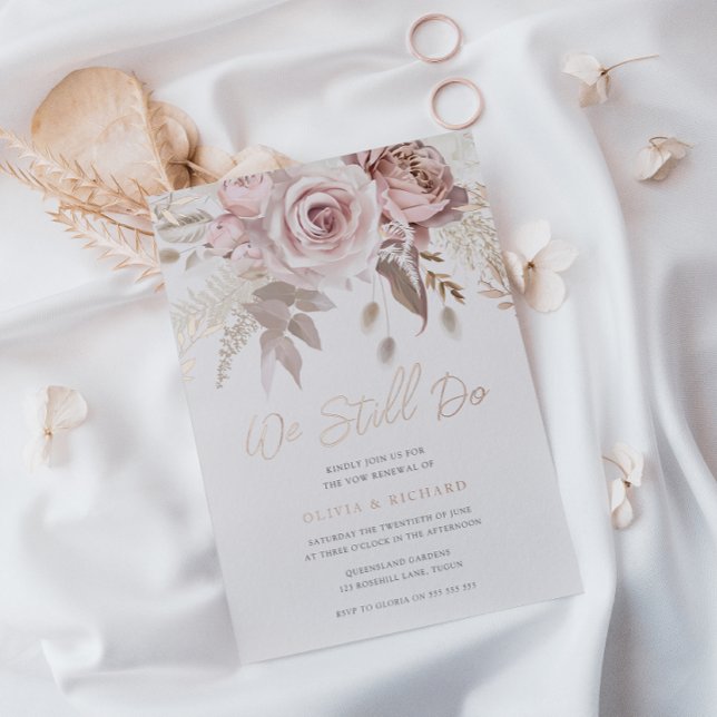 Wir machen noch immer Rose Gold Blush Blues Vow Er Folieneinladung (Von Creator hochgeladen)