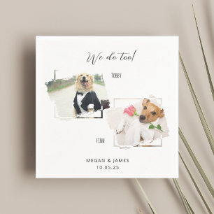 Wir machen zu 2 Foto Frames Hunde Hochzeit Serviette