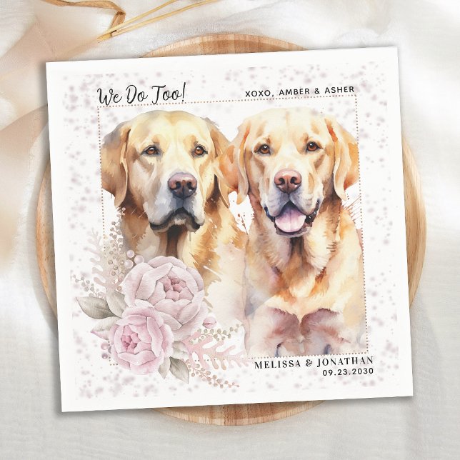 Wir machen zu Labrador Retriever Floral Dog Hochze Serviette (Von Creator hochgeladen)