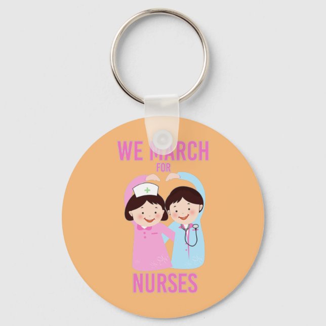 Wir März für Krankenschwestern - Funny Niedlicher  Schlüsselanhänger (Vorderseite)