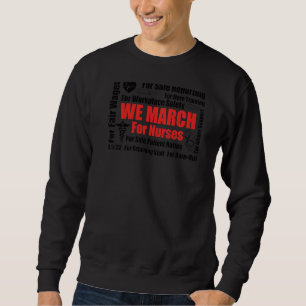 Wir März für Krankenschwestern RN Nurse Million Kr Sweatshirt