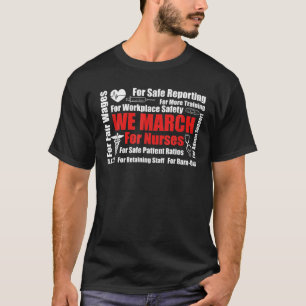 Wir März für Krankenschwestern und Krankenschweste T-Shirt