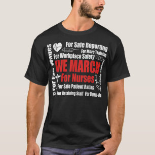 Wir März für Krankenschwestern und Krankenschweste T-Shirt