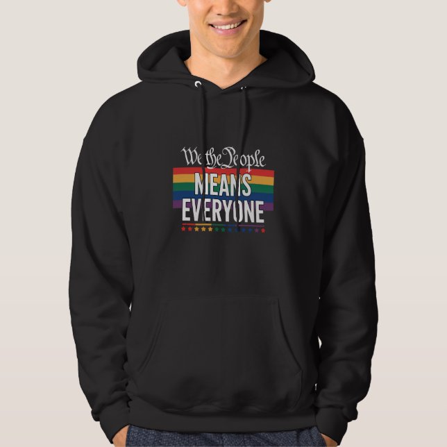 Wir Menschen meinen alle LGBT, die US-Verfassung Hoodie (Vorderseite)