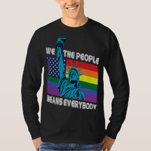 Wir Menschen meinen alle LGBT-Gay Pride T-Shirt