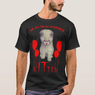 Wir miauen alle hier unten Katze Kätzchen Clown Ha T-Shirt