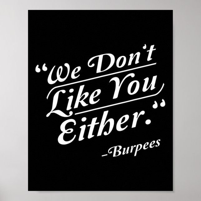 Wir mögen dich nicht oder Burpees Funny Crossfit G Poster (Vorne)