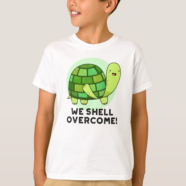 Wir Muschel überwinden den lustigen Tortoise Pun T-Shirt (Vorderseite)