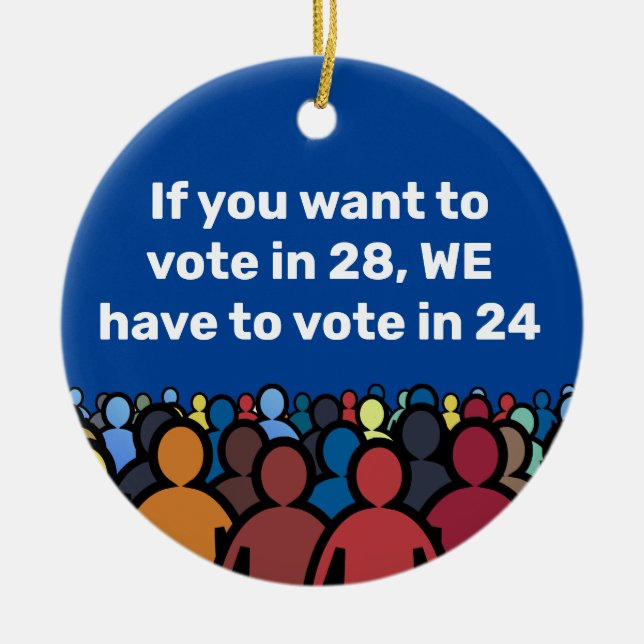 Wir müssen 24 abstimmen keramik ornament (Vorne)