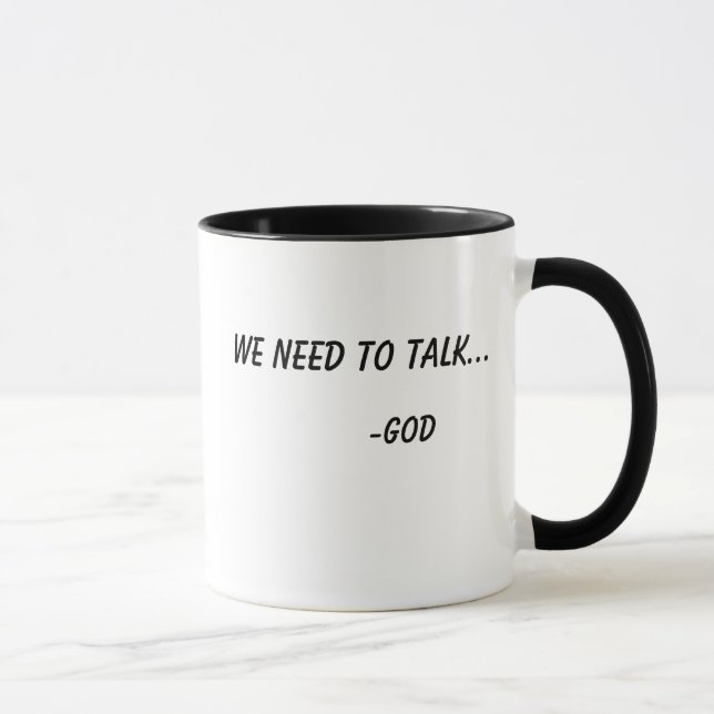 Wir müssen GOD sprechen Tasse (Rechts)