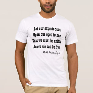 Wir müssen vereint sein T-Shirt