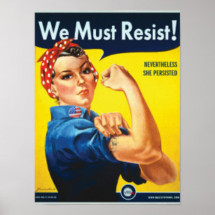 Wir müssen widerstehen: Rosie Custom Protest Poster