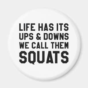 Wir nennen sie Squats Magnet