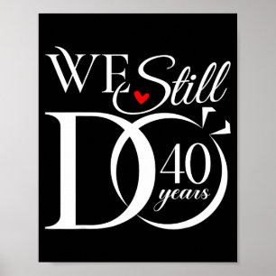 Wir noch 40 Paar 40. Hochzeit Poster