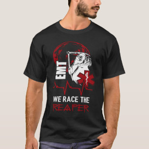 Wir rasen den Sensemann I EMT EMS Feuerwehrmann P T-Shirt