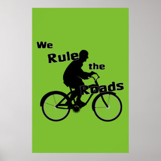 Wir regieren das Straßenplakat (Cyclist) Poster