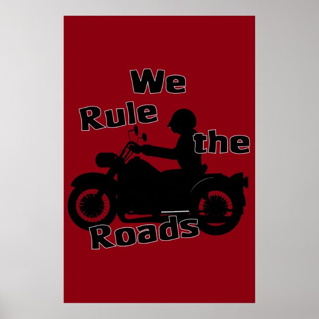 Wir regieren das Straßenposter (Biker) Poster (Vorne)