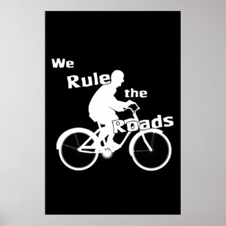 Wir regieren die Straßen (Cyclist) dunkles Poster