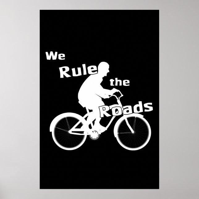 Wir regieren die Straßen (Cyclist) dunkles Poster (Vorne)
