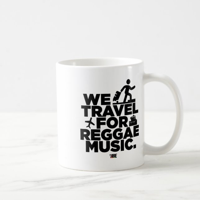 Wir reisen für Reggae Music Sticker Kaffeetasse (Rechts)