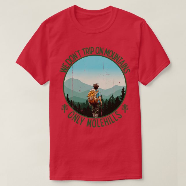 Wir reisen nicht nur auf Gebirge 1 T-Shirt (Design vorne)
