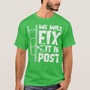 Wir reparieren es im Post-Cutter-Geschenk-Videoedi T-Shirt