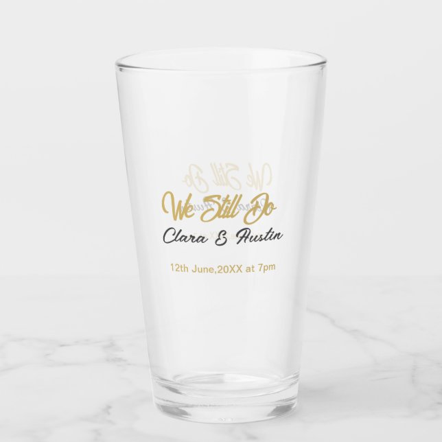 Wir sagen immer noch Partner Name Datum Champagner Glas (Vorderseite)