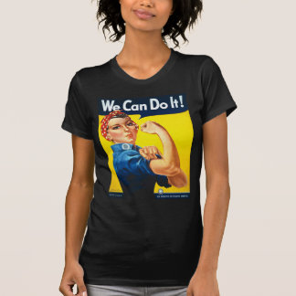 Wir schaffen es! Rosie die Nieterin T-Shirt