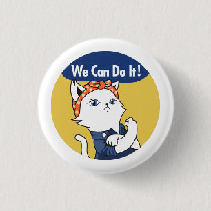 Wir schaffen es! Weißer Katze Rosie the Riveter Bu Button