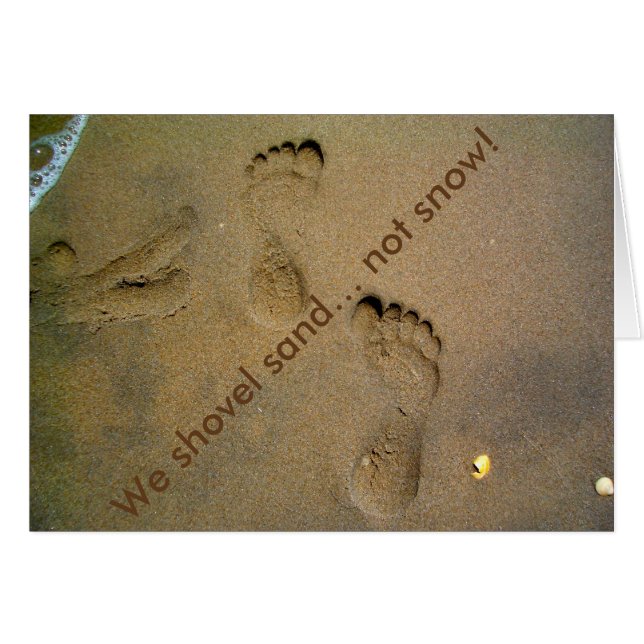 Wir schicken Sand nicht Schnee - Fußabdrücke im Sa (Vorderseite (Horizontal))