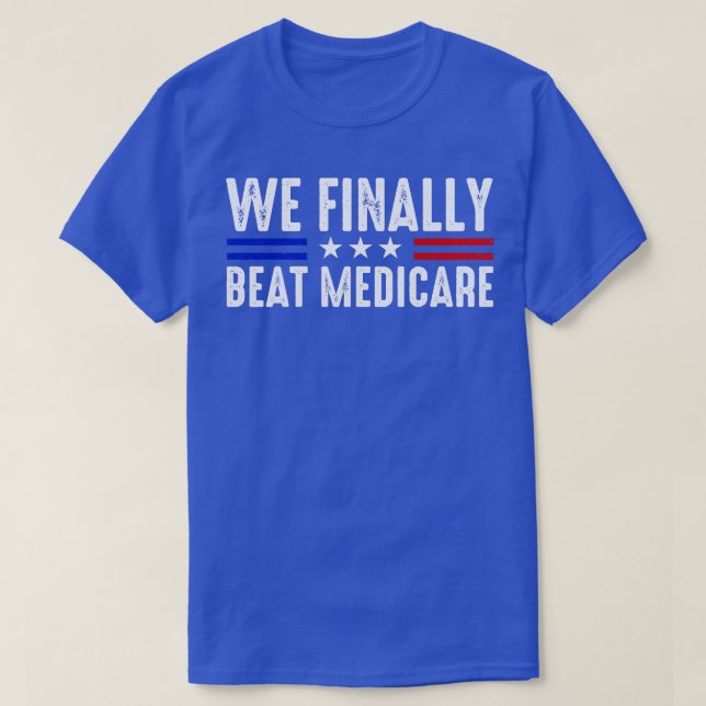 Wir schlagen Medicare Funny Biden T-Shirt (Design vorne)