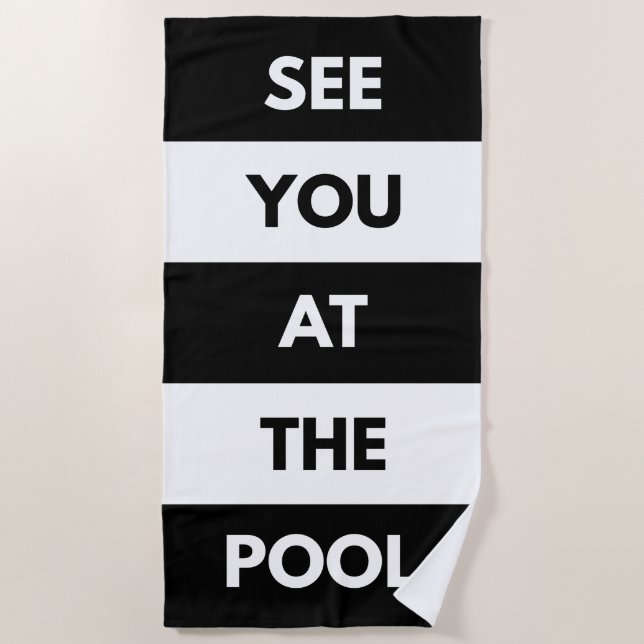 Wir sehen uns am Pool Strandtuch (Vorderseite)
